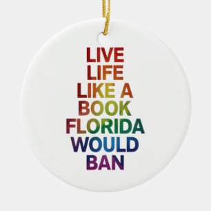 Live like Book Florida würde LGBTQ Prix Geschenk u Keramik Ornament