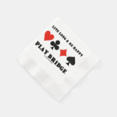 Live Long And Be Happy Play Bridge Four Card Suits Serviette (Ecke)