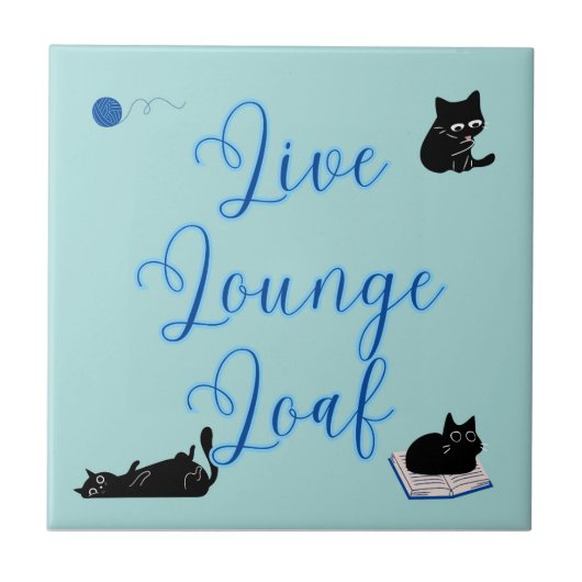Live Lounge Loaf Katzen Fliese (Vorderseite)