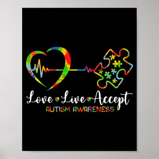 Live Love Accept Autism Awareness Men Women Kids G Poster (Vorne)