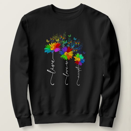 Live Love Accept Flower Butterfly Autism Sweatshirt (Design vorne)