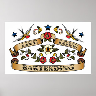 Live Love Bartending Poster
