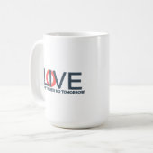 LIVE LOVE Becher Kaffeetasse (Vorderseite Links)