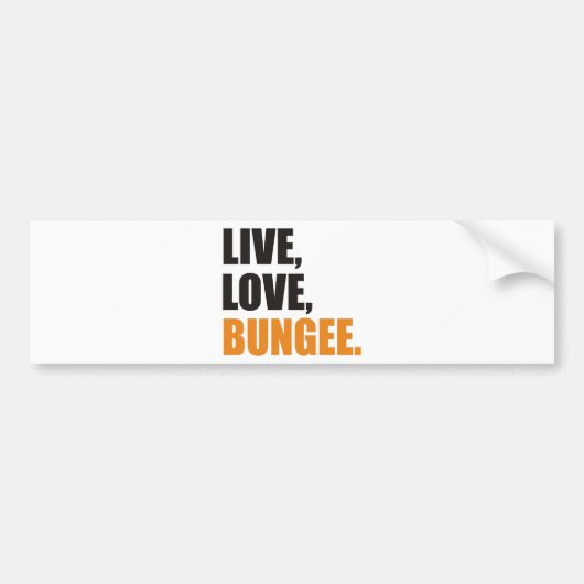 Live,Love,Bungee Autoaufkleber (Vorne)