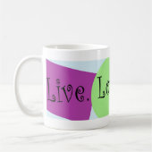 Live_Love_Fart Kaffeetasse (Links)