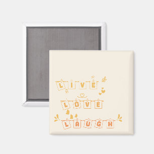 Live Love Laugh Süß Notedry Magnet