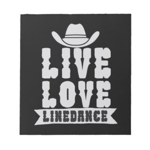 Live Love Linedance Notizblock