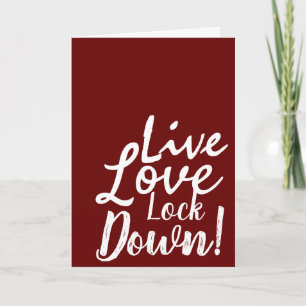 Live Love Lock Down! Grußkarte Einladung