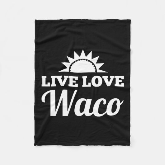 Live Love Waco Fleecedecke (Vorderseite)
