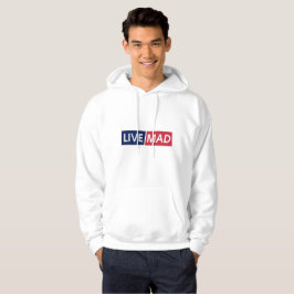 LIVE MAD – Fette moderne minimalistische Typografi Hoodie