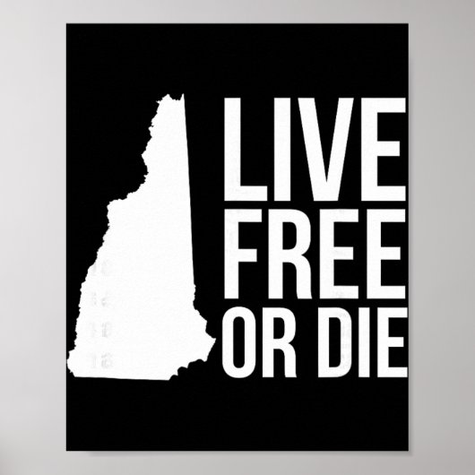 Live Or Die Nh Motto New Hampshire Map Poster (Vorne)