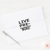 LIVE PRE- "WOKE!" QUADRATISCHER AUFKLEBER (Umschlag)