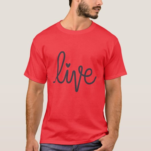 Live T-Shirt (Vorderseite)