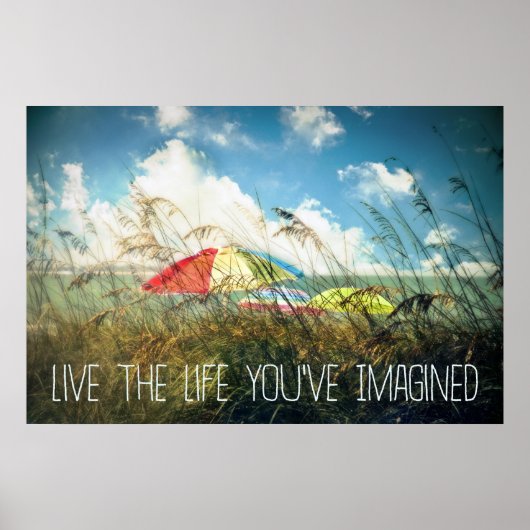 Live the Life Poster/Print Poster (Vorne)
