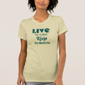 Live the Moment, Behalt der Erinnerungen T - Shirt (Vorderseite)