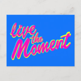 Live the Moment inspirierend Slogan Quote Postcard Postkarte