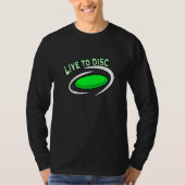 Live to Disc, Golfing von Festplatten T-Shirt (Vorderseite)