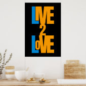 Live to Liebe - Positive Botschaft Poster (Küche)