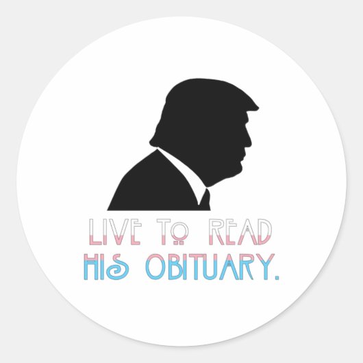 Live to Read its Obituary Sticker (Vorderseite)