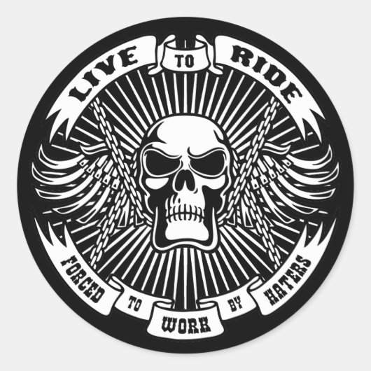 Live to Ride, erzwungen zur Arbeit Runder Aufkleber (Vorderseite)