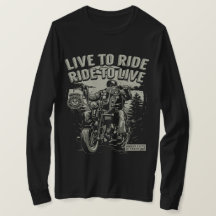 Live to Ride, Ride to Live Motorrad