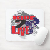 Live to Ride Ride zum Leben Mousepad (Mit Mouse)
