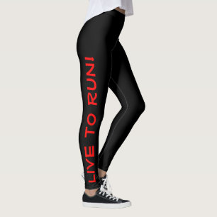 Live to Run! Lauf zum Leben! Schwarz und Rot laufe Leggings