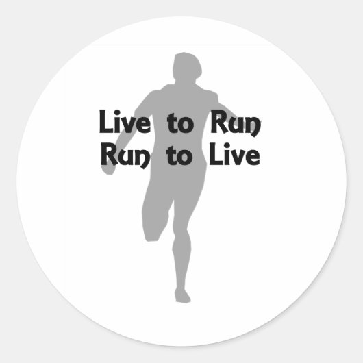 Live to Run, Run to Live Runder Aufkleber (Vorderseite)