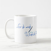 Live to Write Mug Kaffeetasse (Links)