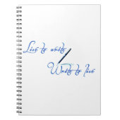 Live to Write Notebook Notizblock (Vorderseite)