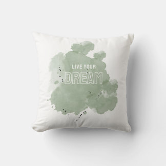 Live to Your Dream Watercolor Splash Collection" Kissen