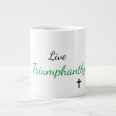 Live-Triumphe-Jumbo-Tasse Jumbo-Tasse (Vorderseite)