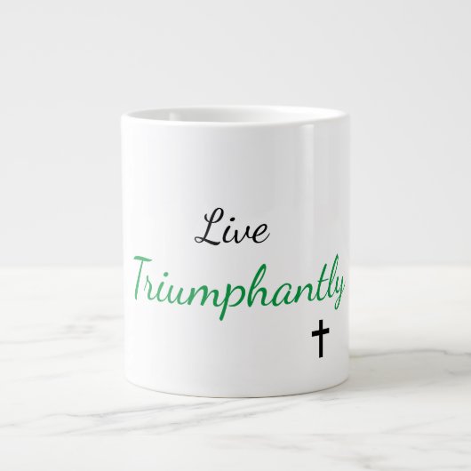 Live-Triumphe-Jumbo-Tasse Jumbo-Tasse (Vorderseite)