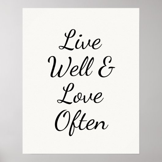 Live Well and Love Often Modern Script Poster (Vorne)
