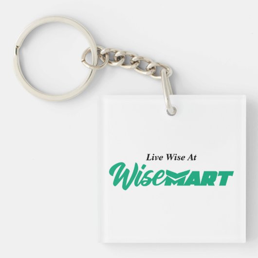 "Live Wise At WiseMart" - Schlüsselanhänger (Vorderseite)