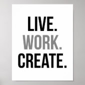 Live Work Create Poster (Vorne)