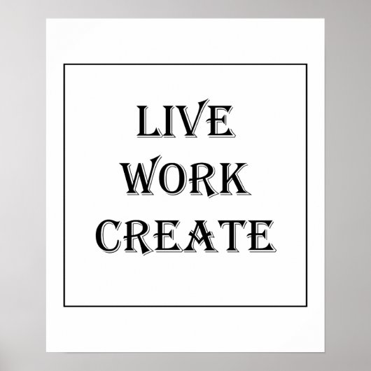Live Work Create Poster (Vorne)