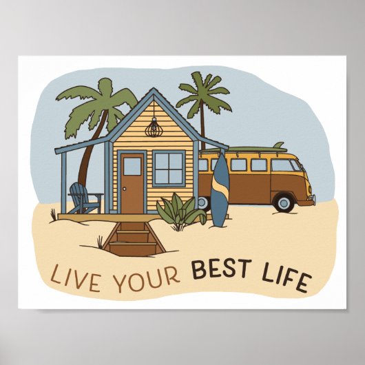 Live Your Best Life Beach Cabin Surfer Poster (Vorne)