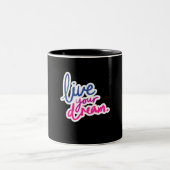 Live Your Dream 11 oz Zwei-Tonen-Tasse Zweifarbige Tasse (Mittel)