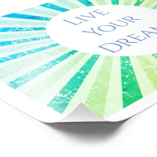 Live Your Dream Art Print Fotodruck (Ecke)
