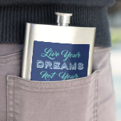 Live Your Dream individuelle Name & Color Flask Flachmann (Beispiel)
