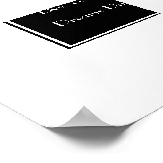 Live Your Dream Poster (Ecke)
