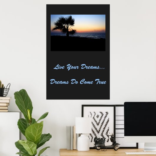 Live Your Dream Poster (Heimbüro)