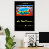 Live Your Dream Poster Yellowstone (Heimbüro)