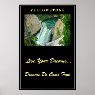 Live Your Dream Poster Yellowstone