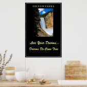 Live Your Dream Poster Yellowstone (Küche)