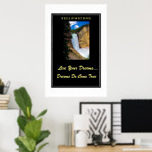Live Your Dream Poster Yellowstone (Heimbüro)