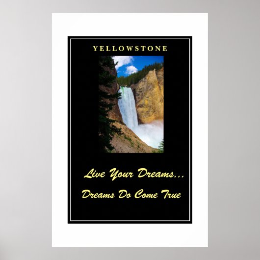 Live Your Dream Poster Yellowstone (Vorne)