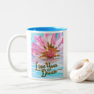 Live Your Dream - Rose Blume Power Zweifarbige Tasse