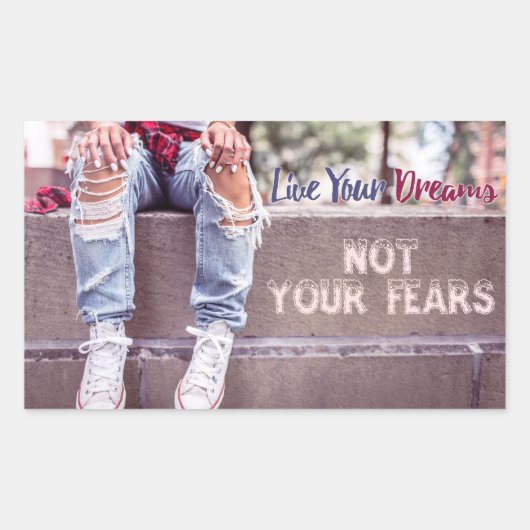 Live Your Dreams Aufkleber (Vorderseite)